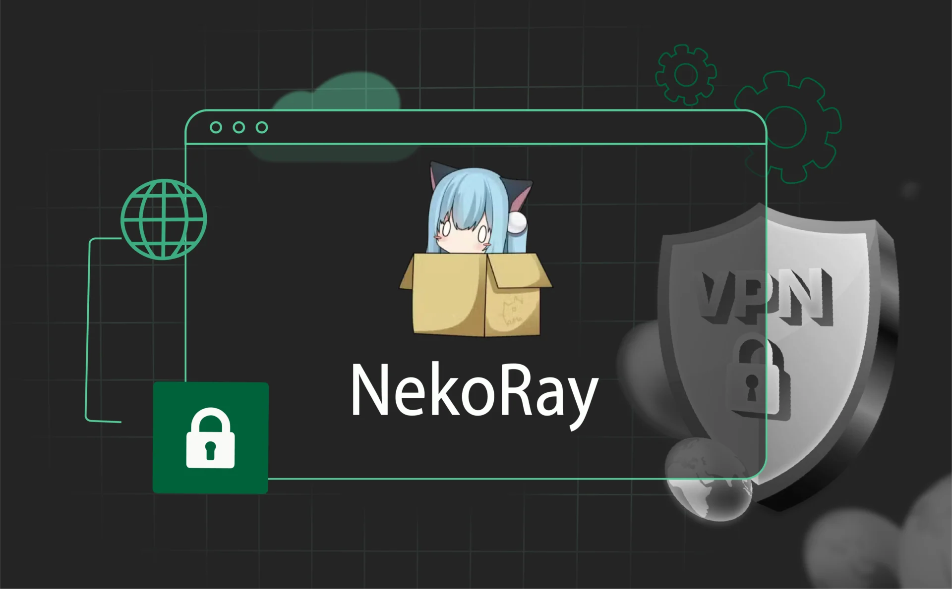 NekoRay logo with anime cat character in box, surrounded by security symbols including lock, shield, globe, and gears on dark background with green accents.