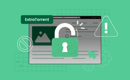 How to Use an ExtraTorrent Proxy to Unblock the Site?